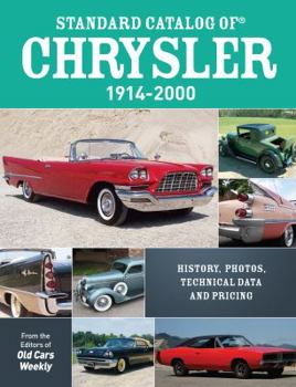 Paperback Standard Catalog of Chrysler, 1914-2000: History, Photos, Technical Data and Pricing Book