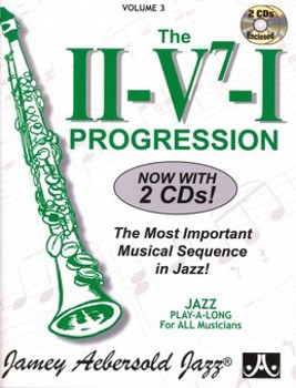The II/V7/I Progression - Book #3 of the Aebersold Play-A-Long