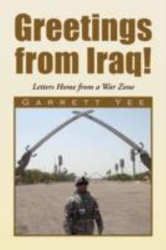 Paperback Greetings from Iraq! Book