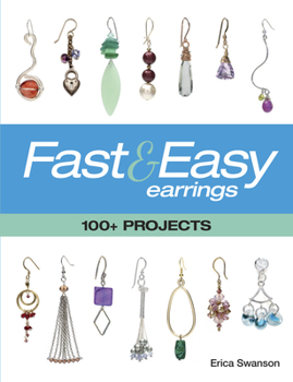 Paperback Fast & Easy Earrings: 100+ Projects Book