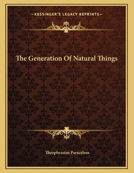 Paperback The Generation of Natural Things Book