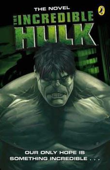 Paperback The "Incredible Hulk" Movie Novelisation Book