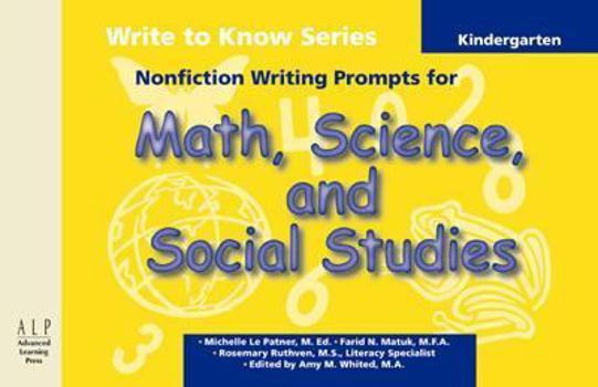 Paperback Write to Know: Nonfiction Writing Prompts for Kindergarten Math, Science and Social Studies Book