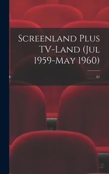 Hardcover Screenland Plus TV-Land (Jul 1959-May 1960); 61 Book