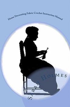 Paperback Home Decorating Fabric Crochet Instruction Manual Book