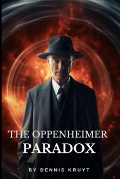 Paperback The Oppenheimer Paradox Book