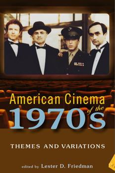 Paperback American Cinema of the 1970s: Themes and Variations Book