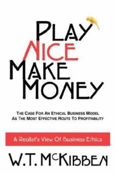 Paperback Play Nice, Make Money Book