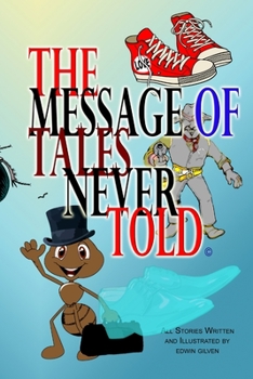 Paperback The Message of Tales Never Told Book
