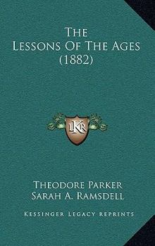 Hardcover The Lessons of the Ages (1882) Book