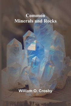 Paperback Common Minerals And Rocks Book