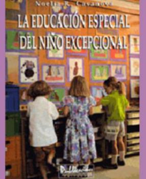 La educacion especial del nino excepcional