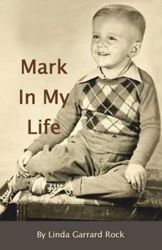 Paperback A Mark In My Life Book