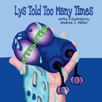 Paperback Lys Told Too Many Times Book