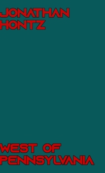 Hardcover West of Pennsylvania Book