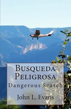 Paperback Busqueda Peligrosa Book