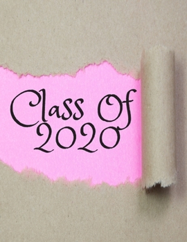 Paperback Class of 2020: Guest Book Graduation Congratulatory, Memory Year Book, Keepsake, Scrapbook, High School, College, ... (Graduation Gif Book