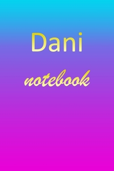 Dani: Blank Notebook | Wide Ruled Lined Paper Notepad | Writing Pad Practice Journal | Custom Personalized First Name Initial D Blue Purple Gold  | ... Homeschool & University Organizer Daybook