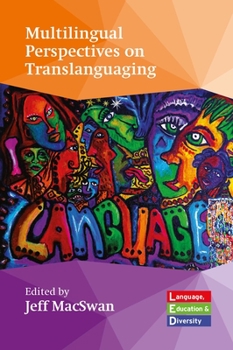Paperback Multilingual Perspectives on Translanguaging Book