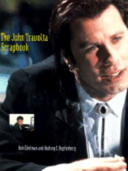 Paperback The John Travolta Scrapbook Book