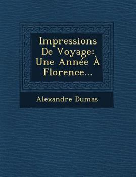 Une Anne E a Florence. - Book  of the Impressions De Voyage