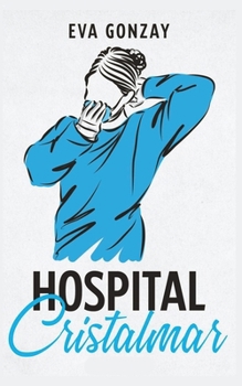 Krankenhaus Cristalmar (German Edition) - Book  of the Hospital Cristalmar