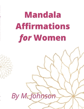 Paperback Mandala Affirmations for Women Book