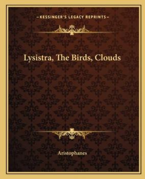 Paperback Lysistra, the Birds, Clouds Book