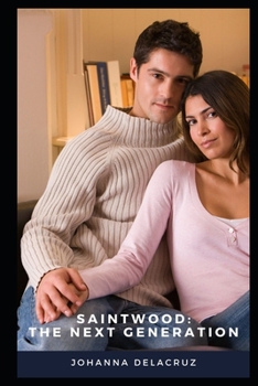 Paperback Saintwood: The Next Generation Book