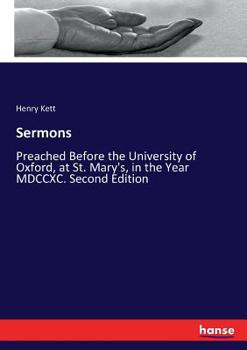 Paperback Sermons: Preached Before the University of Oxford, at St. Mary's, in the Year MDCCXC. Second Edition Book