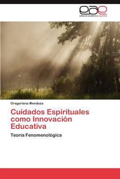 Paperback Cuidados Espirituales Como Innovacion Educativa [Spanish] Book