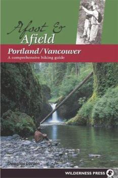 Paperback Afoot & Afield Portland/Vancouver Book