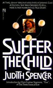 Mass Market Paperback Suffer the Child: Suffer the Child Book