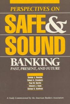 Hardcover Perspectives on Safe and Sound Banking: Past, Present, and Future Book