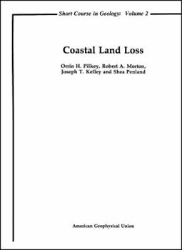 Coastal Land Loss (Short Course in Geology, Vol 2)