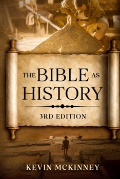 Paperback The Bible as History: Examining the accuracy of the Bible as an historical document. Book