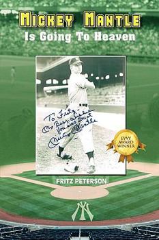 Paperback Mickey Mantle Is Going to Heaven Book