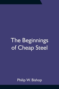 Paperback The Beginnings of Cheap Steel Book