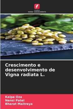 Paperback Crescimento e desenvolvimento de Vigna radiata L. [Portuguese] Book