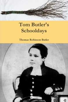 Paperback Tom Butler's Schooldays Book