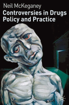 Paperback Controversies in Drugs Policy and Practice Book