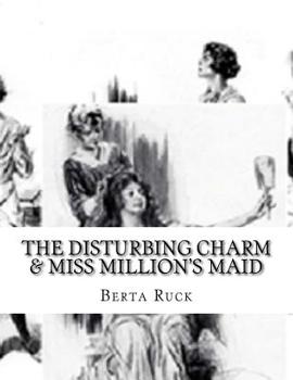 Paperback The Disturbing Charm & Miss Million's Maid Book