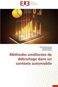 Paperback Méthodes améliorées de débruitage dans un contexte automobile [French] Book