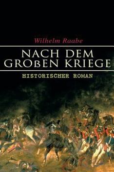 Paperback Nach dem Großen Kriege: Historischer Roman [German] Book