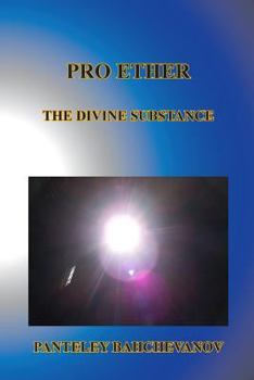 Paperback Pro Ether: The Divine Substance Book