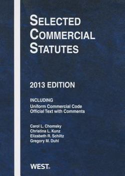 Paperback Selected Commercial Statutes, 2013 Book