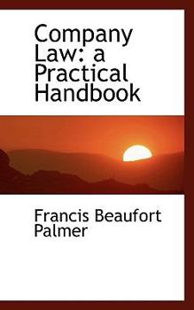 Company Law : A Practical Handbook