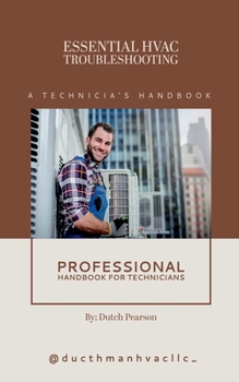 Paperback Essential HVAC Troubleshooting: A Technician's Handbook Book