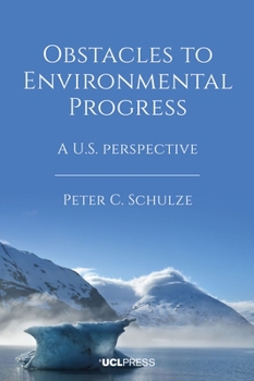 Hardcover Obstacles to Environmental Progress: A U.S. perspective Book