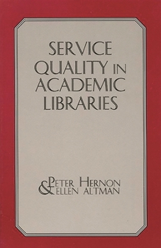Paperback Service Quality in Academic Libraries Book